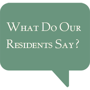 What do our residents say?